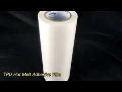 Polyurethane Adhesive TPU Hot Melt Film Soft Feel For Laminating Fabric