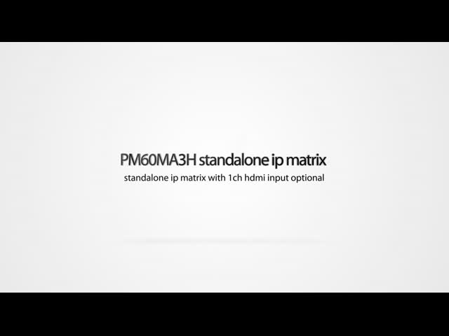 PM60MA3H/00-16H IP Video Matrix System With 16CH Output HDMI Input Video Over Ip Video Wall Management video