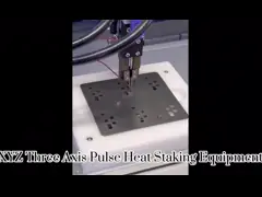 XYZ Three Axis Pulse Plastic Heat Staking Equipment Heat Riveting Machine