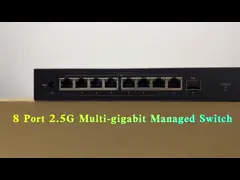 8-портовый 2.5G бесканатный световой управляемый рабочий стол PoE переключатель с 1 * 10G SFP Uplink OEM / ODM video