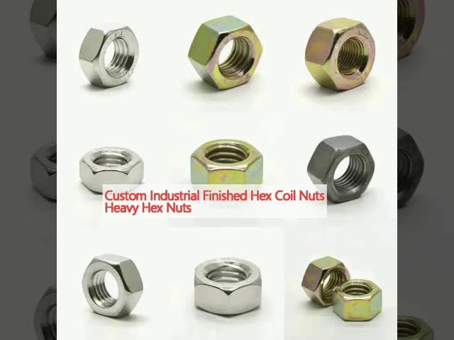 Custom Industrial Finished Hex Coil Nuts Heavy Hex Nuts