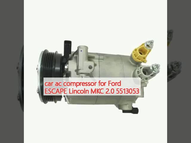 自動車用ACコンプレッサー フォードESCAPEリンカーン MKC 2.0 5513053