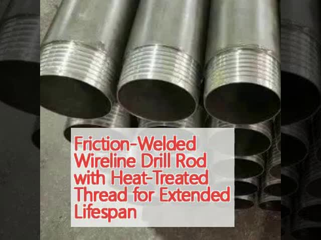 Friction Welded Wireline Drill Rod With Heat Treated Thread For Extended Lifespan