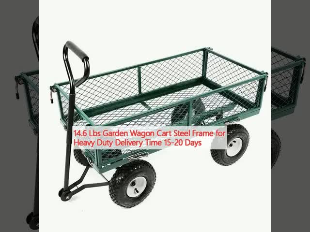 14.6 Lbs Garden Wagon Cart Steel Frame For Heavy Duty