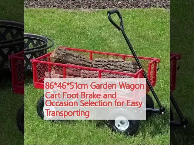 86*46*51cm Garden Wagon Cart Foot Brake And Occasion Selection For Easy Transporting