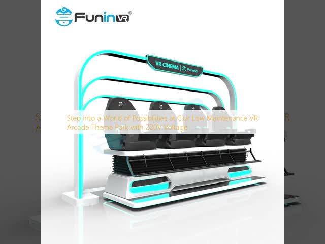 Step into a World of Possibilities at Our Low Maintenance VR Arcade Theme Park with 220V Voltage
