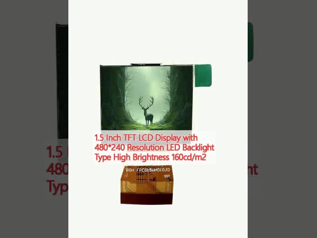 1.5インチ TFT LCD ディスプレイ 480*240 解像度 LED バックライトタイプ 高明るさ 160cd/m2