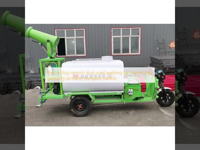 Electric Fog Cannon Dust Road Washing Community Greening Sprinklers Truck