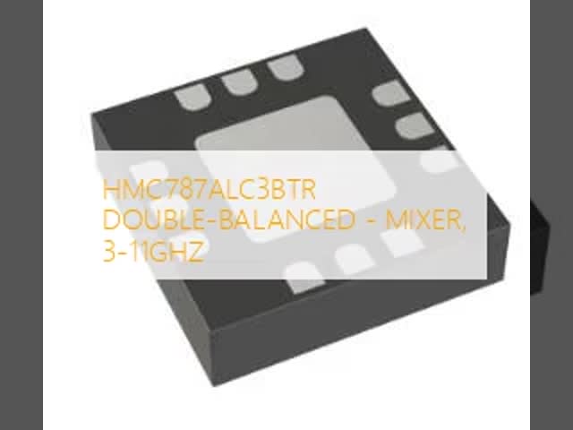 HMC787ALC3BTR DOUBLE-BALANCED - MIXER, 3-11 GHz