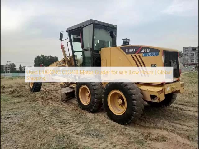 中古 LIUGONG CLG418 レーザー 低労働時間 状態良好 全国発送