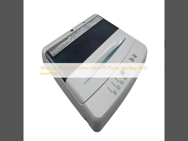 Washing Machine Control Panel PS Plastic Molding Parts Assembly
