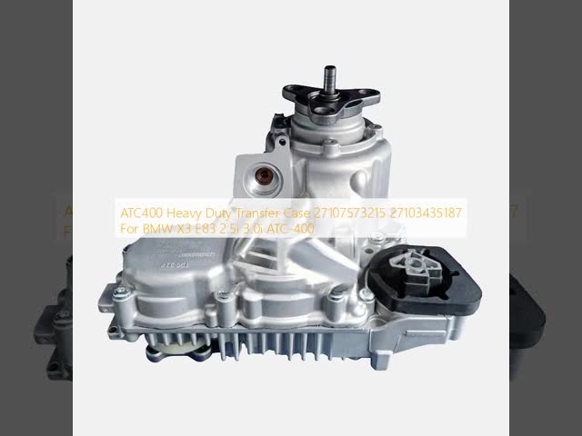 ATC400 重荷輸送ケース 27107573215 27103435187 BMW X3 E83 2.5i 3.0i ATC-400