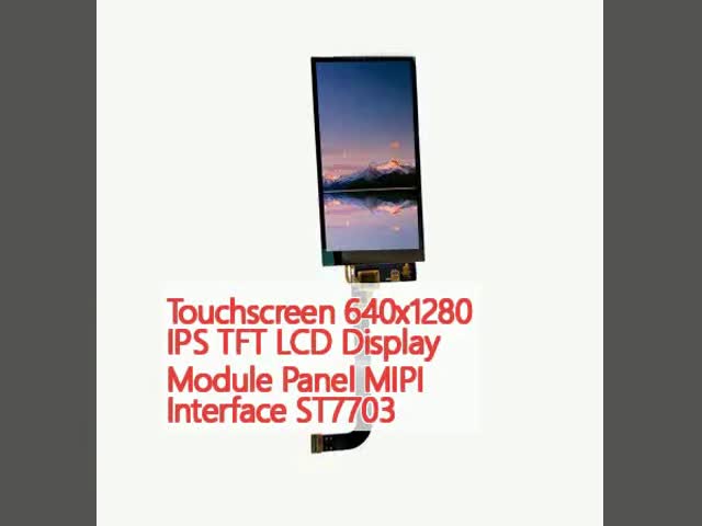 Сенсорный экран 640x1280 IPS TFT LCD дисплейный модуль панель MIPI интерфейс ST7703
