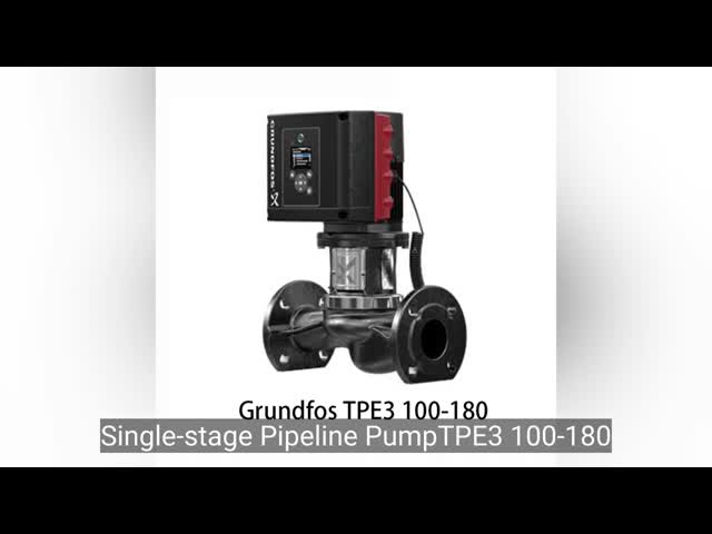 Grundfos TPE3 100-180  Single Stage Pipeline Pump For heating air-conditioning Seawater Desalination Drinking Water Treatment Municipal Water Supply