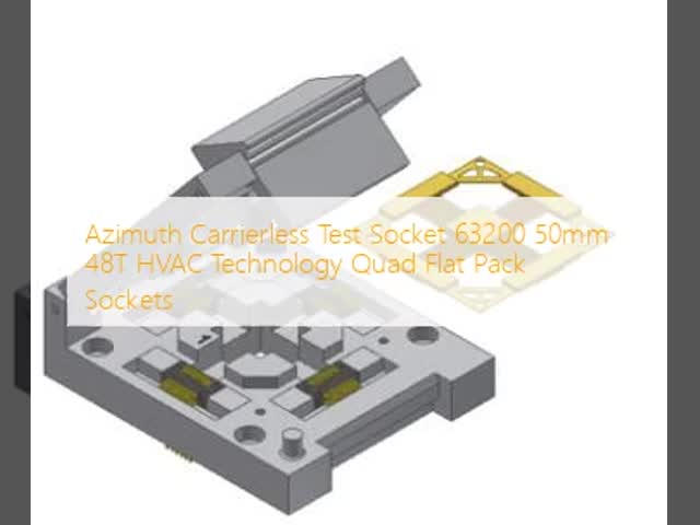 アジムス キャリヤレステストソケット 63200 50mm 48T HVAC テクノロジー クアッドフラットパックソケット