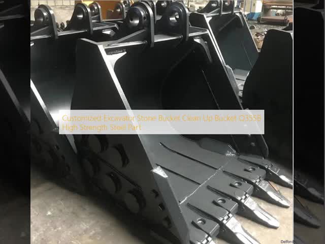 Q355B Steel Excavator Stone Bucket Clean Up Bucket Customized