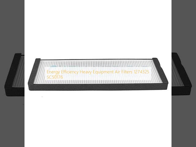 Energy Efficiency Heavy Equipment Air Filters 1274325 SC50176 Anti Corrosion video