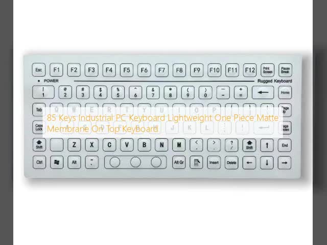 85 キー 工業用PCキーボード 軽量 片段マット膜 上のキーボード