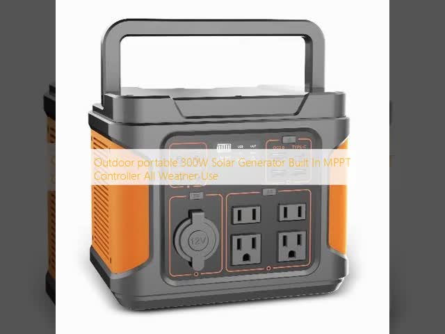 Outdoor portable 300W Solar Generator Built In MPPT Controller All Weather Use