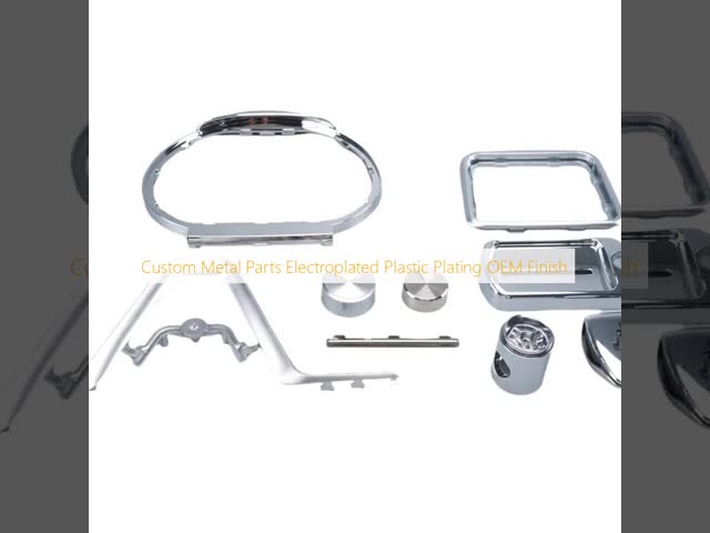 Custom Metal Parts Electroplated Plastic Plating OEM Finish