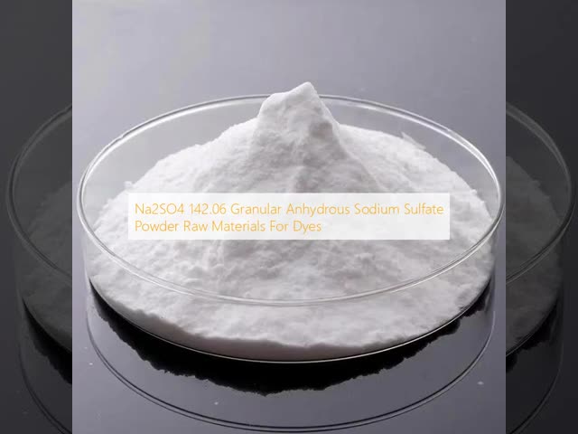 Na2SO4 142.06 粒状無水性ナトリウム硫酸粉 染料用原材料