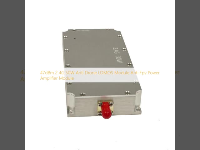 47dBm 2.4G 50W アンチ ドローン LDMOS モジュール アンチ Fpv パワーアンプ モジュール