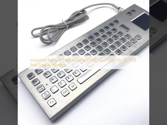 PC用タッチパッド付き産業用ステンレスステールキーボード USBポートタイプAインターフェース