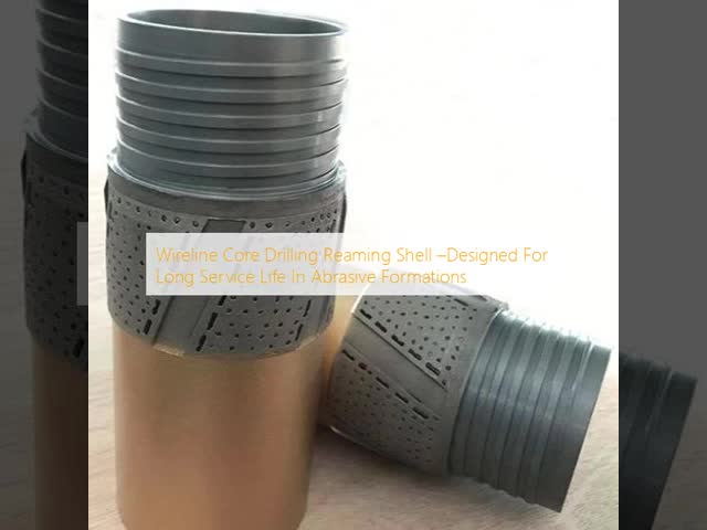 Wireline Core Drilling Reaming Shell For Long Service Life In Abrasive Formations
