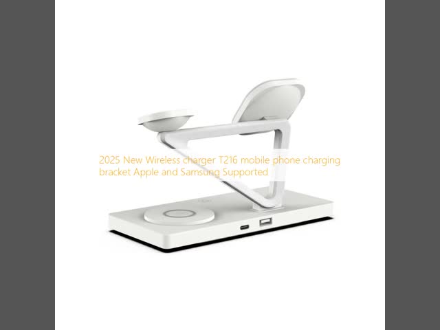 2025 新しいワイヤレス充電器 T216 携帯電話充電支架 アップルとサムスン サポート