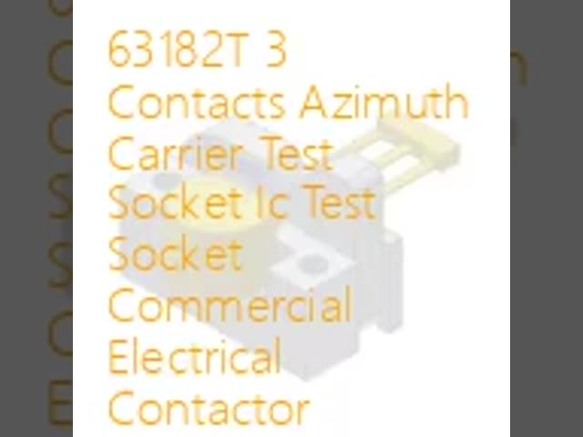 63182T 3 コンタクト アジムスキャリア試験ソケット Ic試験ソケット 商業用電気コンタクター