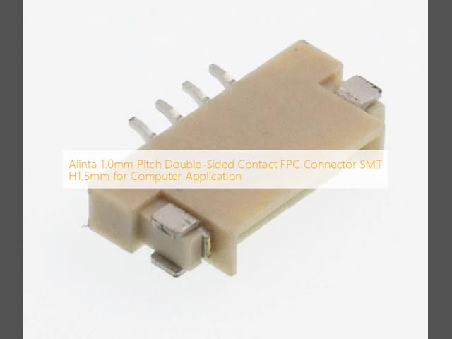 アリンタ 1.0mm ピッチ 双面接触 FPC コンネクタ SMT H1.5mm パソコン用