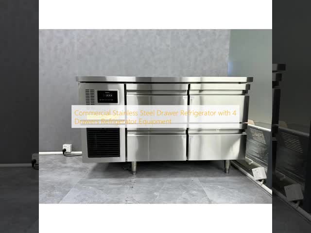 Commercial Stainless Steel Drawer Refrigerator With 4 Drawers Single-Temperature and Imported Slideway