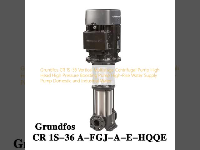 Grundfos CR 1S-36 垂直多段階遠心ポンプ 高頭 高圧ブーシングポンプ 高層水道ポンプ 家用および工業用水