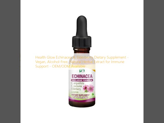 bulk Vegan Echinacea & Elderberry Dietary Supplement Herbal Extract For Immune Support