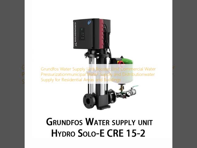 Grundfos Water Supply Unit Booster Unit Commercial Water Pressurizationmunicipal Water Supply and Distributionwater Supply for Residential Areas and Buildings