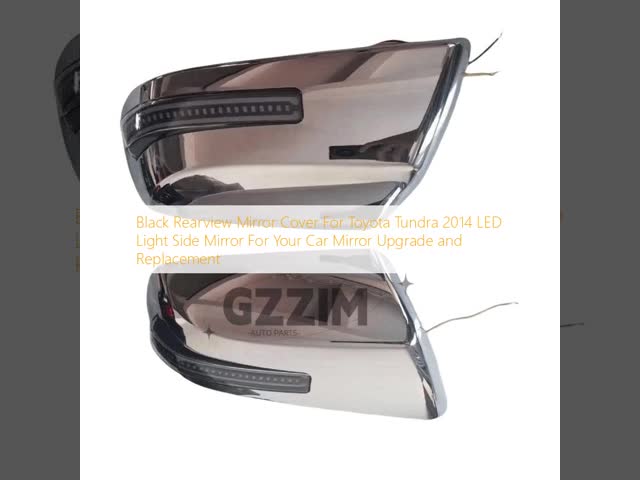 Black Rearview Mirror Cover For Toyota Tundra 2014 LED Light Side Mirror For Car Mirror Upgrade And Replacement