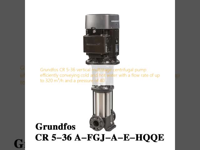 グランドフォス CR 5-36垂直多段階遠心ポンプ 効率的に冷たい水と熱水を輸送する 流量最大 320 m3/h 圧力 40