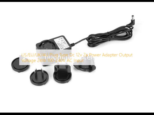 US/EU/UK/AU Tipo de tomada Dc 12v 2a Adaptador de alimentação Voltagem de saída 24W 100-240V Entrada AC