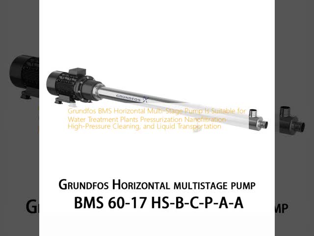 グランドフォスのBMS水平多段階ポンプは,水処理装置,圧縮,ナノフィルタ,高圧浄化,液体輸送に適しています.