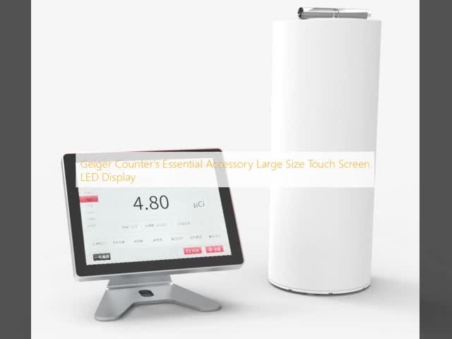 Geiger Counter's Essential Accessory Large Size Touch Screen LED Display