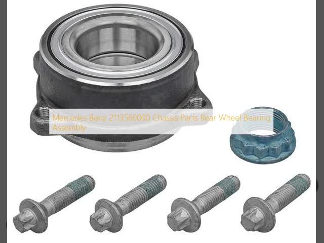 Mercedes Benz 2113560000 Chassis Parts Rear Wheel Bearing Assembly