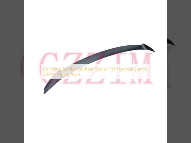 OEM Standard Car Spoilers for For Hyundai  Elantra 2020+