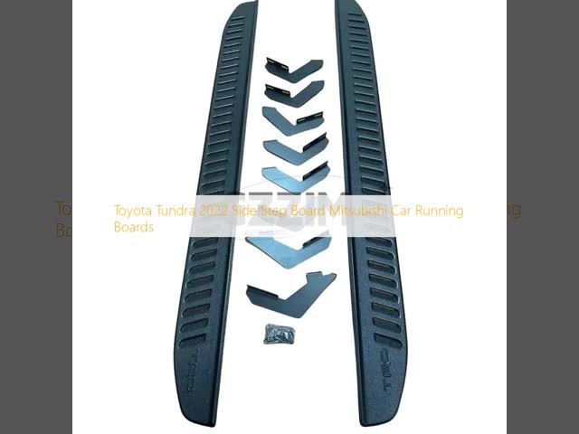 Toyota Tundra 2022 Side Step Board Mitsubishi Car Running Boards