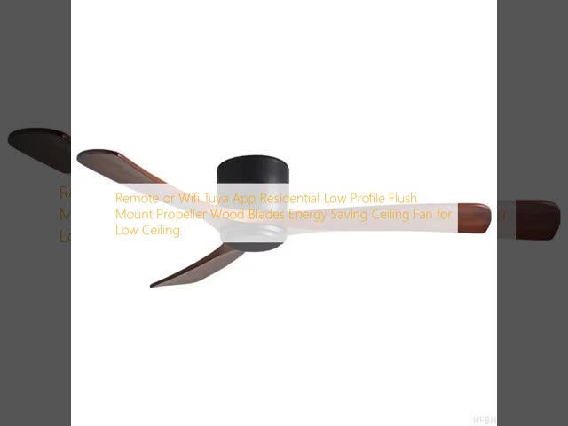 Wholesale   Remote or Wifi Tuya App Residential Low Profile Flush Mount Propeller Wood Blades Energy Saving Ceiling Fan for Low Ceiling