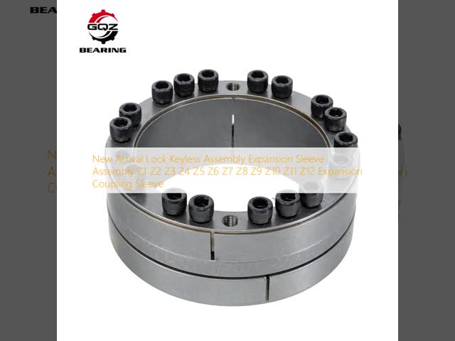 Lock Keyless Assembly Expansion Sleeve Assembly Z1 Z2 Z3 Z4 Z5 Z6 Z7 Z8 Z9 Z10 Z11 Z12 Expansion Coupling Sleeve