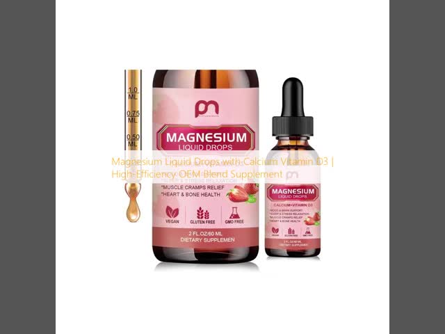 OEM Calcium Magnesium Liquid Drops Supplement With Vitamin D3
