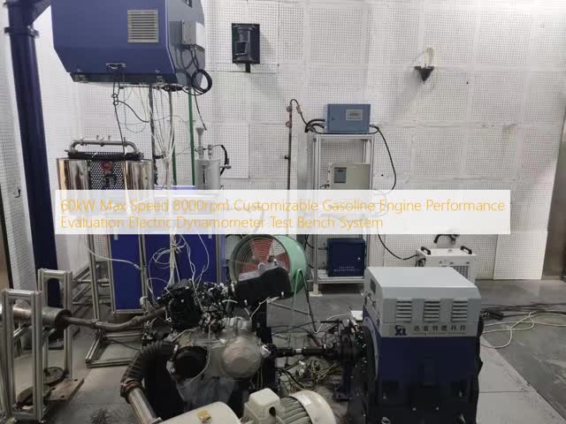 60kW Max Speed 8000rpm Customizable Gasoline Engine Performance Evaluation Electric Dynamometer Test Bench System