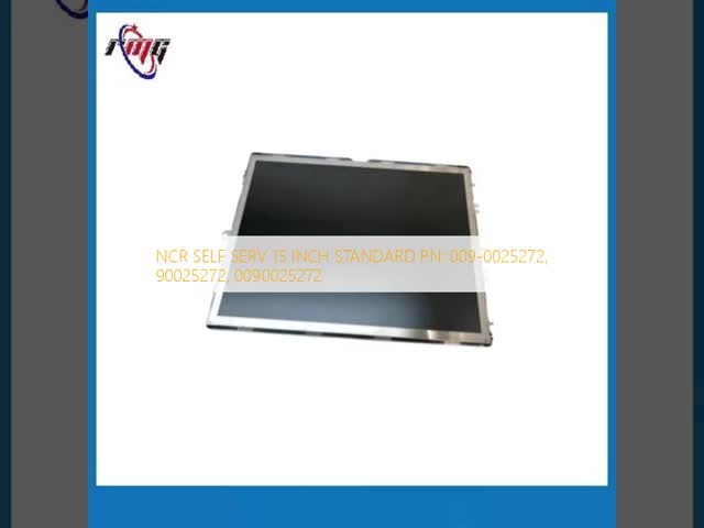NCR Self Serv 15 Inch Standard ATM Spare Part 009-0025272