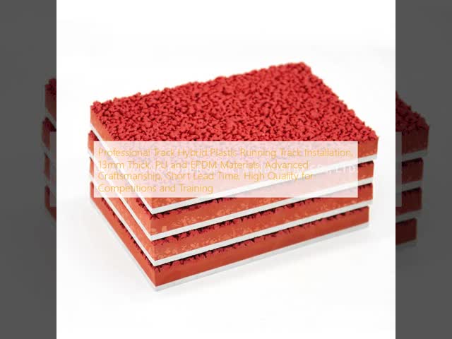 13mm Hybrid Plastic Running Track Eco-Friendly PU And EPDM Granules Wear-Resistant Anti-Aging IAAF-Compliant For Schools Easy Installation