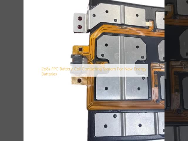 2p8s 新エネルギー電池のためのFPC電池セル接触システム